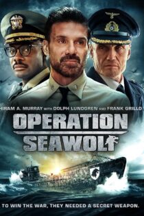 دانلود فیلم Operation Seawolf 2022