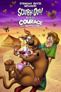 دانلود فیلم Straight Outta Nowhere: Scooby-Doo! Meets Courage the Cowardly Dog 2021