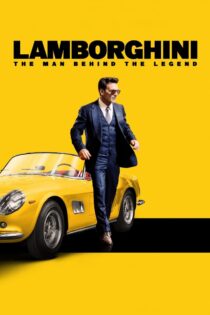 دانلود فیلم Lamborghini The Man Behind the Legend 2022