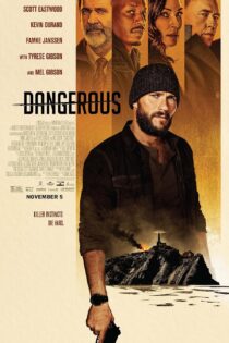 دانلود فیلم Dangerous 2021