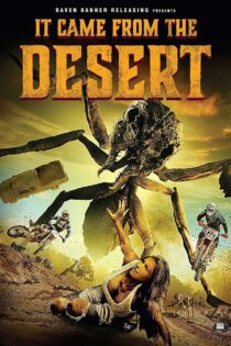 دانلود فیلم It Came from the Desert 2017