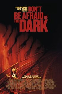 دانلود فیلم Don’t Be Afraid of the Dark 2010