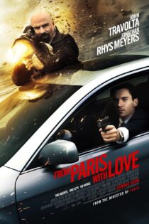 دانلود فیلم From Paris with Love 2010