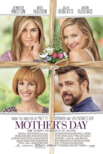دانلود فیلم Mother’s Day 2016