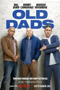 دانلود فیلم Old Dads 2023