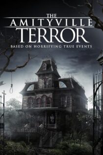 دانلود فیلم The Amityville Terror 2016