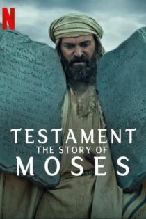 دانلود سریال Testament: The Story of Moses
