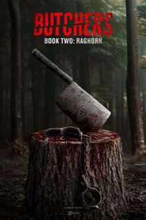 دانلود فیلم Butchers Book Two: Raghorn 2024