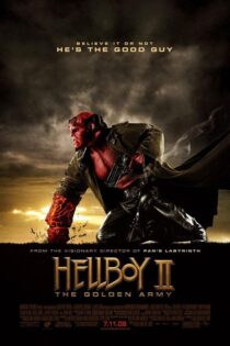 دانلود فیلم Hellboy II: The Golden Army 2008