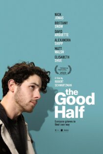 دانلود فیلم The Good Half 2023