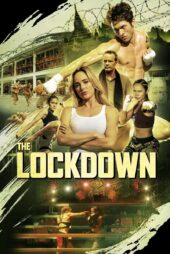 دانلود فیلم The Lockdown 2024